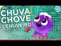 Chuva Chove no Chuveiro | BOLOFOFOS [ Hora do banho ]