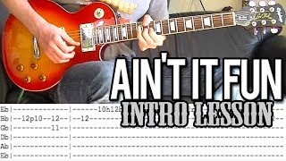 Guns N'Roses - Ain't It Fun Intro Guitar Lesson (With Tabs)