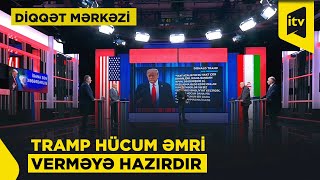 ABŞ-nin yaxın günlərdə İranı vuracağı proqnozlaşdırılır! Azərbaycan üçün hansı təhlükələr yaranır?