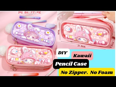 DIY Kawaii Pencil Case Without Zipper / how to make cute homemade Pencil case / School Supplies