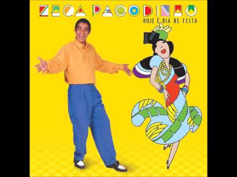 Zeca Pagodinho - Hoje é Dia de Festa