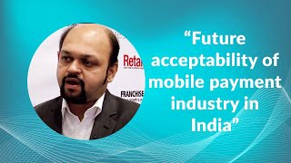 Future acceptability of mobile payment industry in India image