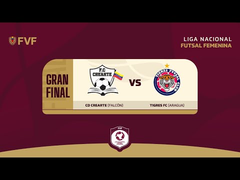 LIGA NACIONAL FUTSAL FEMENINO GRAN FINAL CD CREARTE FALCÓN VS TIGRES FC ARAGUA