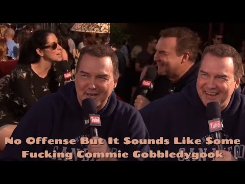 No Offense But It Sounds Like Some Fucking Commie Gobbledygook