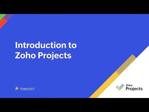 Getting started with Zoho Projects  | Webinar | Zoho Projects