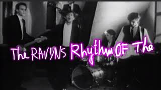 Rhythm of the heart - The Ravyns ¥ super r.o.c.k