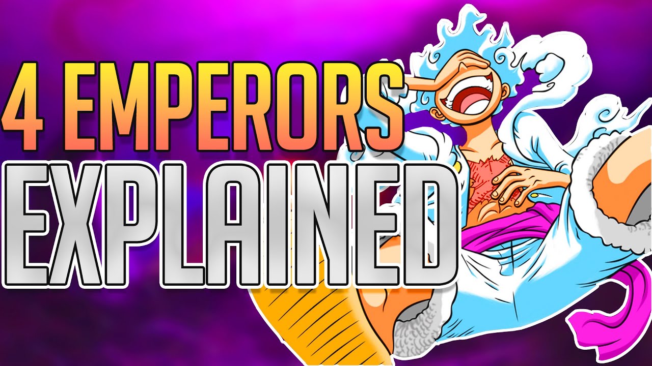 The Four Emperors Explained | One Piece