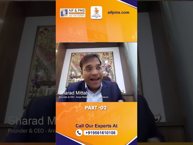 “Market me yaa to Debt hoga yaa to Equity hoga” (Part 2) | AIF & PMS Experts India