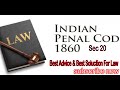 Indian penal code Section 20