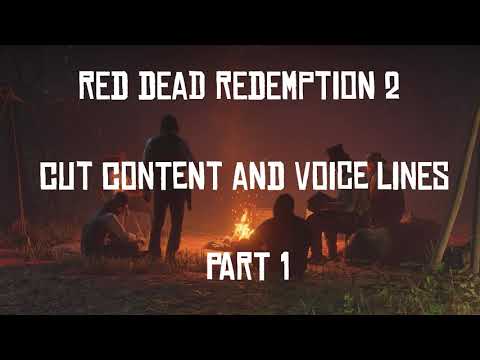 RDR2 Cut Content and Voice Lines (Part1)