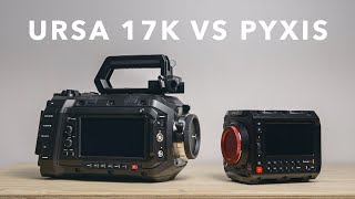 Video thumbnail for URSA CINE 17K VS PYXIS | Comparison between the Blackmagic Ursa Cine 17K 65 and the Pyxis 6K by Of Two Lands