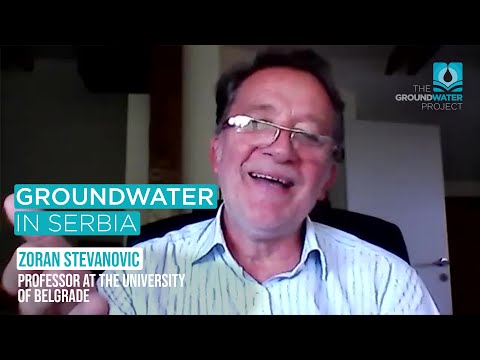 Groundwater in Serbia - Groundwater Talks with Zoran Stevanovic