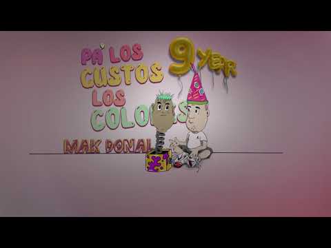 Mak Donal - Pa los gustos los colores (Version Cumbia)