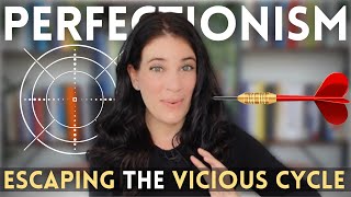 Perfectionism: Why It's A Vicious Cycle Of Self-Defeat (And How To Break It)