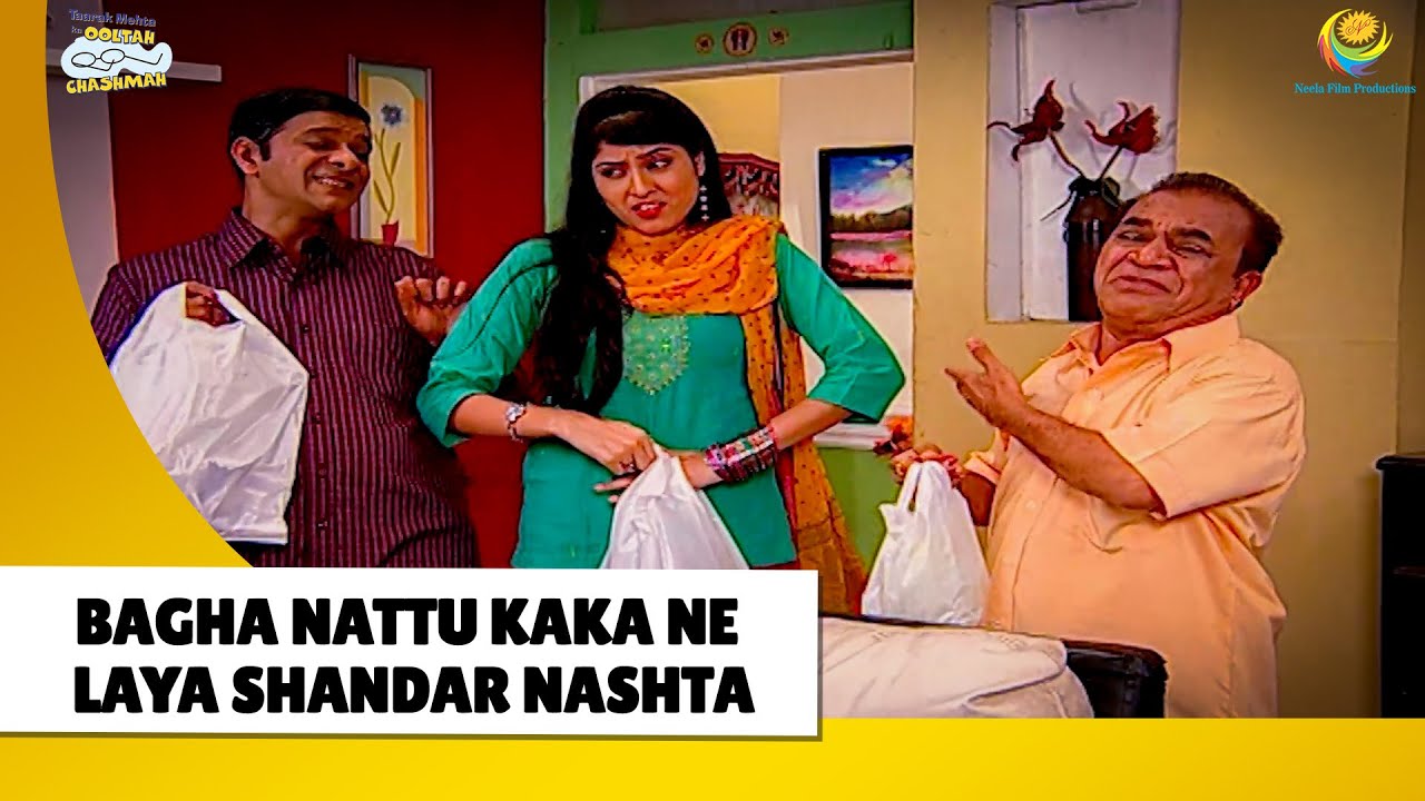 Bagha Nattu kaka Ne laya Shandar nashta! | Haste Raho Hasate Raho | Taarak Mehta ka Ooltah Chashmah