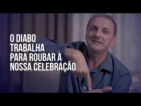 IMPARTINDO O CORAÇÃO – O Diabo trabalha para roubar a nossa celebração.