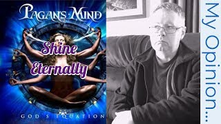 Pagans Mind - Shine Eternally (First Listen/Review)