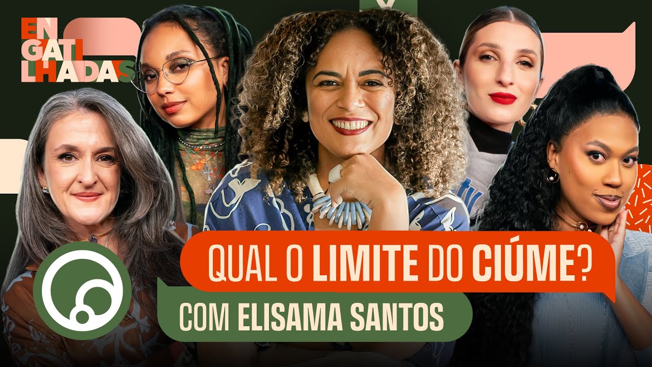 CIÚMES é CHARMINHO ou PROBLEMA? com ELISAMA SANTOS | ENGATILHADAS na DiaTV #02
