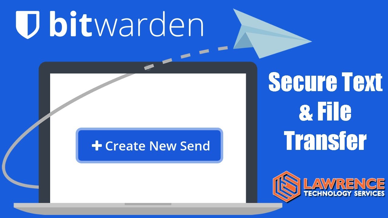 Bitwarden Send: Secure Text and File Transfer