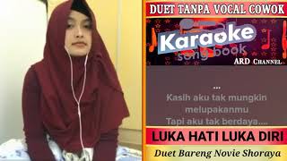 Download lagu Luka Hati Luka Diri Duet karaoke Tanpa Vocal Cowok Bareng Novie Shoraya mp3 Download lagu Luka Hati Luka Diri Duet karaoke Tanpa Vocal Cowok Bareng Novie Shoraya mp3