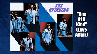 The Spinners - &quot;One Of A Kind&quot; (Love Affair) w-HQ Audio (1973)