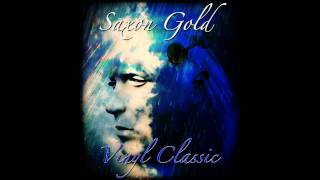 Saxon Gold - Vinyl Classic ( The Eye Of The Storm)