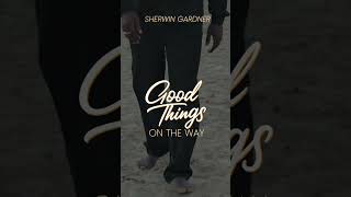 I’m ending the year with an anthem + a prayer: “Good Things On The Way.