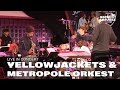 Yellowjackets Metropole Orkest Full Concert HD Live At North Sea Jazz Festival 1996