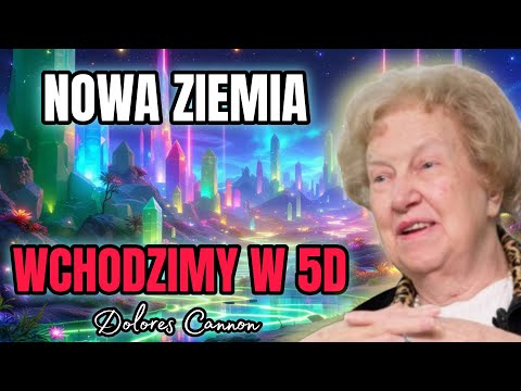 New Earth and 5D - Spiritual Guidance for the New Age of Humanity. Dolores Cannon