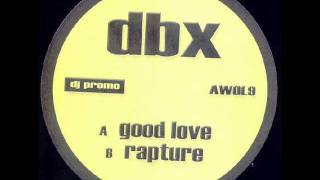 DBX - Rapture (Bassline House)