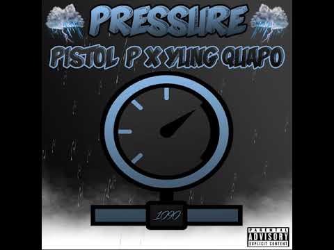 Pressure - Pistol P x Yung Quapo