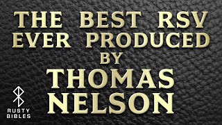 You're Never Going To Believe How Nice This Bible Is! Nelson RSV Sealskin Leather Bible Review