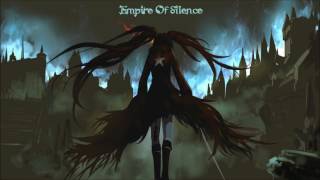 Nightcore - Empire Of Silence [HD]