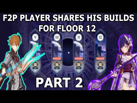 F2P Player shares his BROKEN BUILDS for Spiral Abyss Floor 12 ll Genshin Impact 3.3 (Part 2)