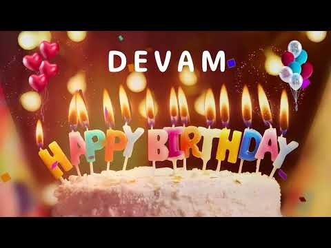 Happy Birthday Devam 💖  Happy Birthday To You  🎂 Birthday Song 🎉