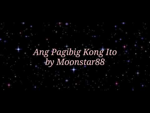 Ang Pagibig Kong Ito Lyrics - Moonstar88