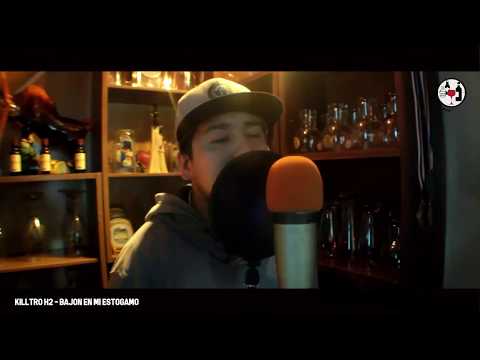 Cypher "El Bar" ; KILLTRO H2 - BAJON EN MI ESTOGAMO [OneShot]
