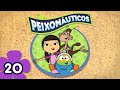 Peixonáuticos Episódio 20