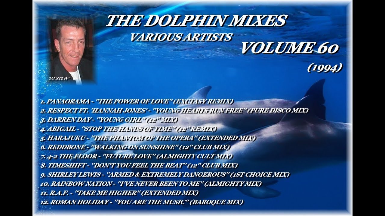 THE DOLPHIN MIXES - VARIOUS ARTISTS - ''VOLUME 60''
