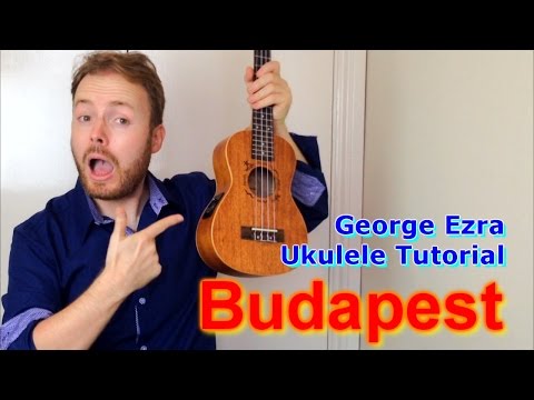 download lagu mp3 mp4 Budapest Ukulele Chords, download lagu Budapest Ukulele Chords gratis, unduh video klip Budapest Ukulele Chords