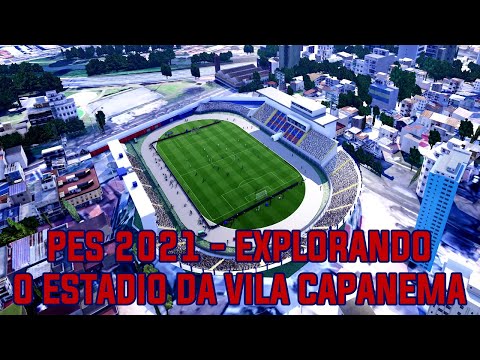 PES  2021 EXPLORANDO POR COMPLETO O ESTADIO VILA CAPENEMA DO PARANA  - NVIDIA ANSEL