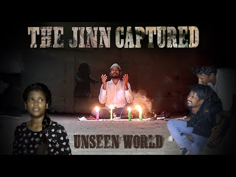 Unseen World THE JINN Series | Blackshadow | Jinn Explore | Horror | Real Ghost