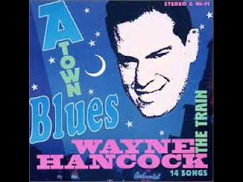 California Blues - Wayne Hancock