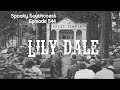 Ep544: Live(ish) from Lily Dale