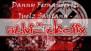 Danny Fernandes ft Juelz Santana - Curious