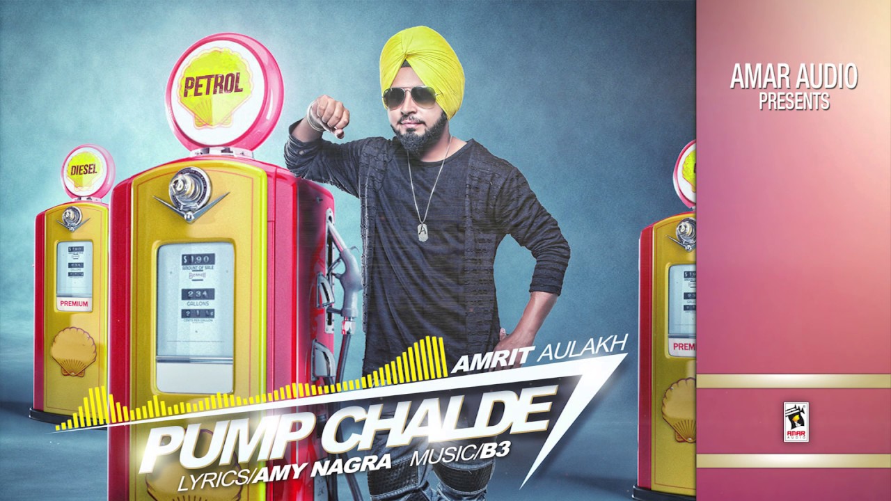 Pump Chalde (Title) Lyrics | Pump Chalde | Amrit Aulakh | Amrit Aulakh | B3