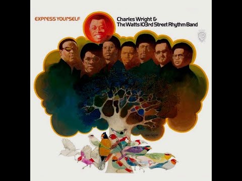 Charles Wright and the Watts 103rd Street Rhythm Band   Love Land