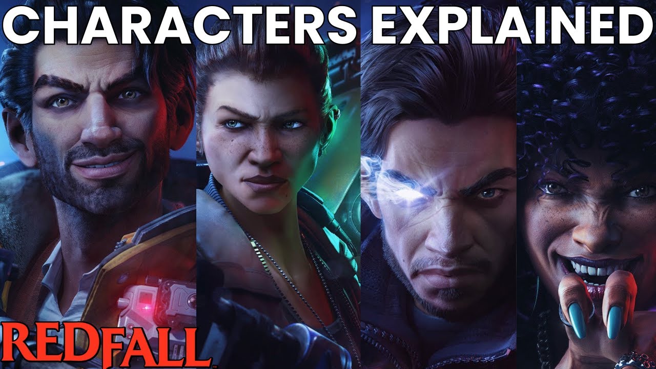 All Characters Explained! | Redfall