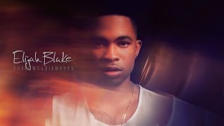 Elijah Blake - Shadows & Diamonds - The Journey Ep. 3