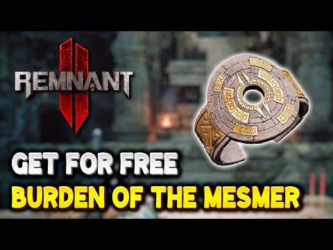 Remnant 2 How to get BURDEN OF THE MESMER FOR FREE (Walt Secret Ending) | The Forgotten Kingdom DLC